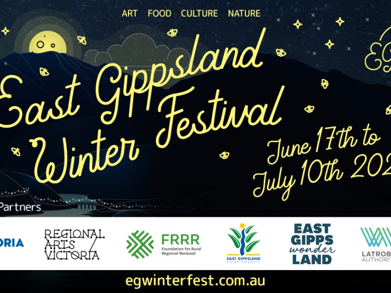 East Gippsland Winter Festival&nbsp;2022